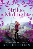 Strike at Midnight Katie Epstein