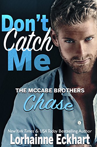 Don't Catch Me (The McCabe Brothers Book 2)