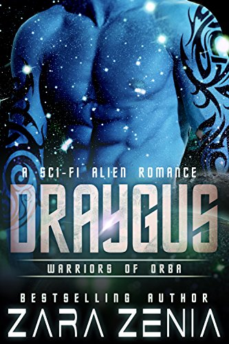 Draygus : A Sci-Fi Alien Romance
