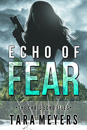 Echo of Fear Tara Meyers