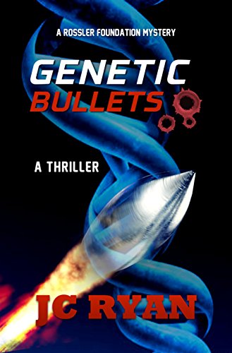 Genetic Bullets JC Ryan