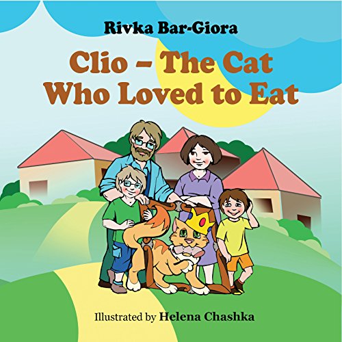 Children's book: Clio – The Cat That Loved to Eat