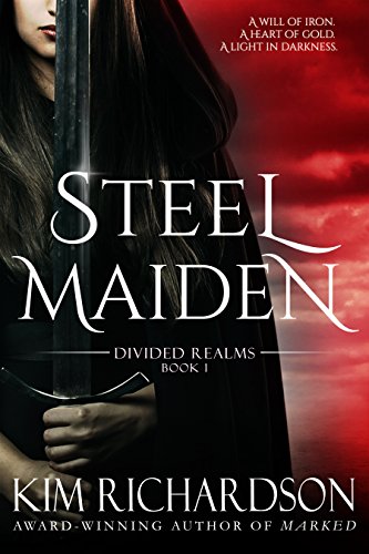 Steel Maiden  (Divided Realms Series Book 1) 