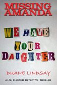 Missing Amanda Duane Lindsay