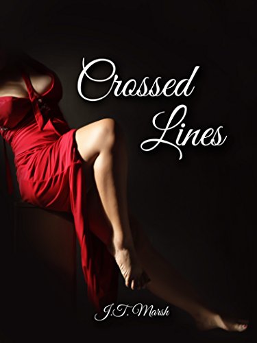 Crossed Lines : A Novel of Love, Lost