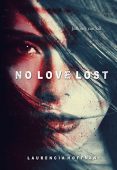 No Love Lost Laurencia Hoffman