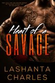 Heart of A Savage Lashanta Charles