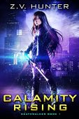 Calamity Rising Z.V. Hunter
