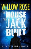 House That Jack Built Willow Rose