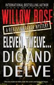 Eleven Twelve Dig and Willow Rose