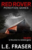 Red Rover Perdition Games L.E. Fraser
