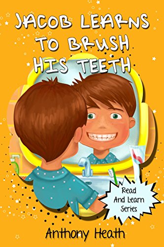 Jacob Learns to Brush his teeth