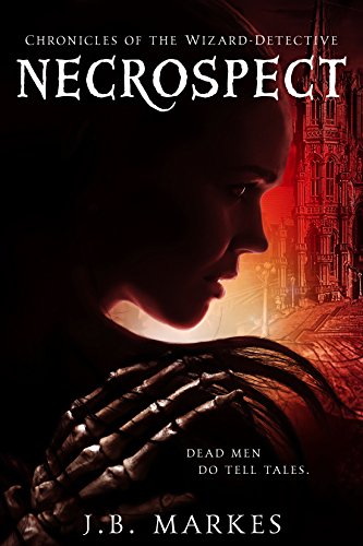 Necrospect  Chronicles of the Wizard Detective