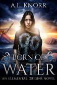 Born of Water A.L. Knorr