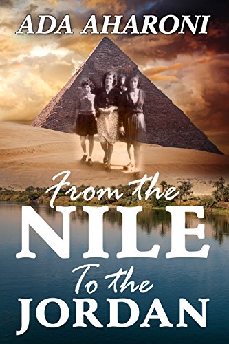 From the Nile to ADA AHARONI 