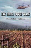 In Her Own Way Ilana Rabau-Friedman