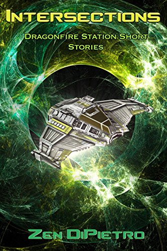 Intersections : Dragonfire Station Short Stories