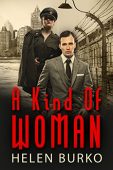 A Kind of Woman Helen  Burko
