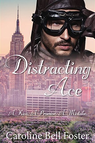Distracting Ace Caroline Bell Foster