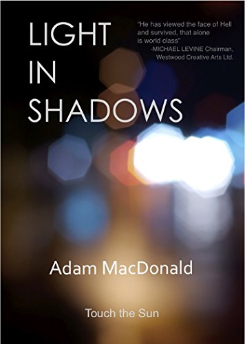 Light in Shadows Adam Macdonald 