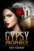 Gypsy Prophecy Itay Itzhaky