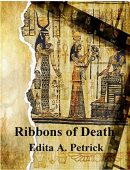 RIbbons of Death Edita A. Petrick