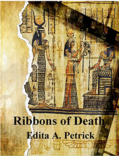 RIbbons of Death Edita A. Petrick