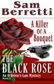 Black Rose Sam Berretti