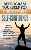 Reprogram Yourself For Unstoppable Kristi Patrice Carter J.D.