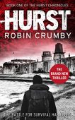 Hurst A Post-Apocalyptic Thriller Robin Crumby
