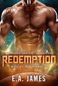 Redemption (Sci Fi Romance) E.A. James
