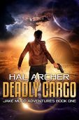 Deadly Cargo Jake Mudd Hal Archer