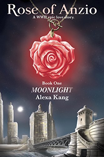 Rose of Anzio Book One-Moonlight