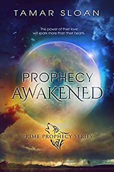 Prophecy Awakened Tamar Sloan 