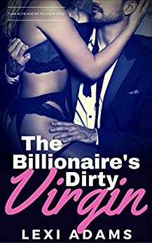 The Billionaire's Dirty Virgin