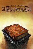 Shadowglade Kay Ling