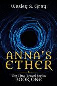 Anna's Ether Wesley Gray