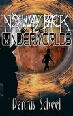 No Way Back Underworlds 