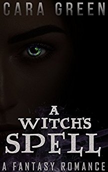A Witch's Spell: A Fantasy Romance