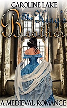 The King's Brother: A Medieval Romance