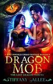 Dragon Mob Tiffany Allee