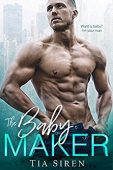 Baby Maker Tia Siren