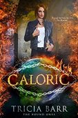 Caloric (Bound Ones Book