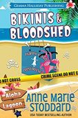 Bikinis&Bloodshed Anne Marie Stoddard
