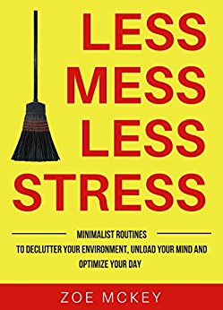 Less Mess Less Stress 