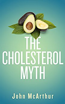 Cholesterol Myth John McArthur