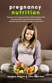 Pregnancy Nutrition John McArthur