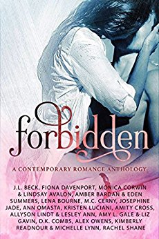 Forbidden : A Contemporary Romance Anthology