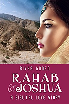 Rahab and Joshua Rivka  Gonen: A Biblical Love Story