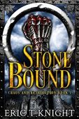 Stone Bound Eric T Knight